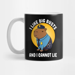 I like big busts and I cannot lie Capybara Police Costume Mug